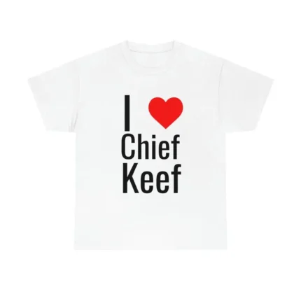 I Love Chief Keef Tee